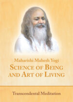 Science of Being and Art of Living